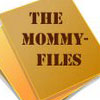 the mommy files